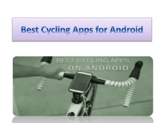 Best Cycling Apps for Android