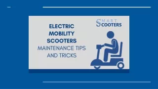 Electric Mobility Scooters – Maintenance Tips and Tricks