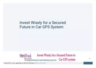 Invest Wisely for a Secured Future in Car GPS System