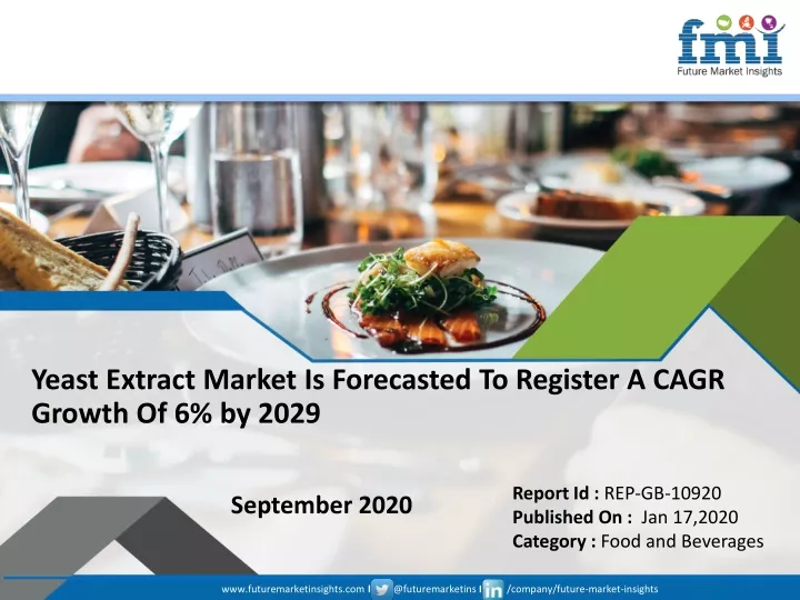 yeast extract market is forecasted to register