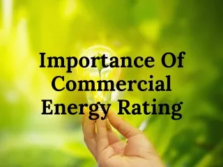 Importance of commercial energy rating