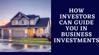 How investors can guide you in business investments