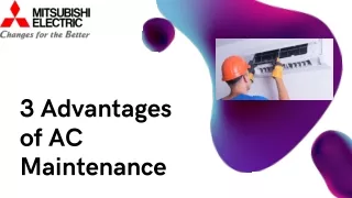 3 ad v an t age s of ac main t enance