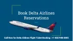Get Delta Airlines Reservations - slide 1