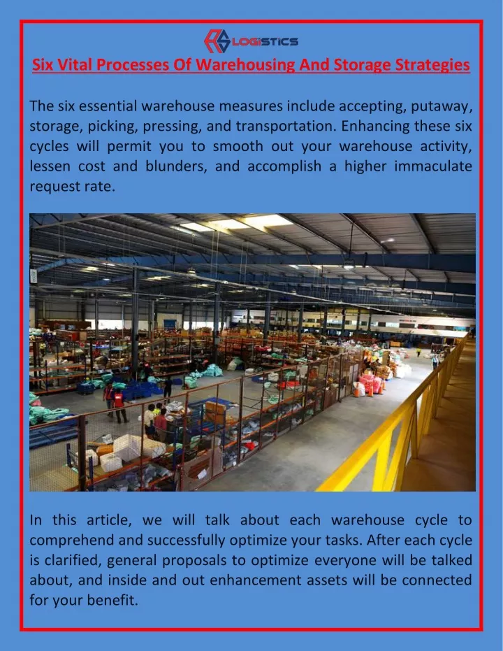 six vital processes of warehousing and storage