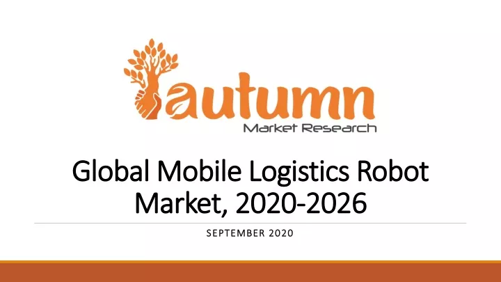 global mobile logistics robot market 2020 2026