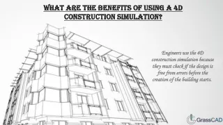 what are the benefits of using a 4d construction