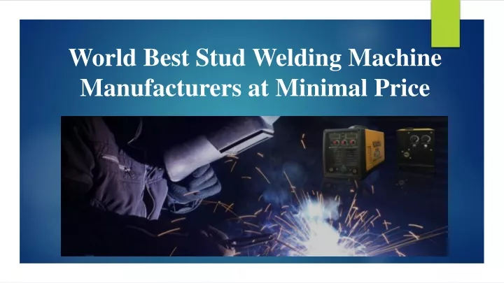 world best stud welding machine manufacturers
