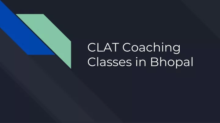 clat coaching classes in bhopal