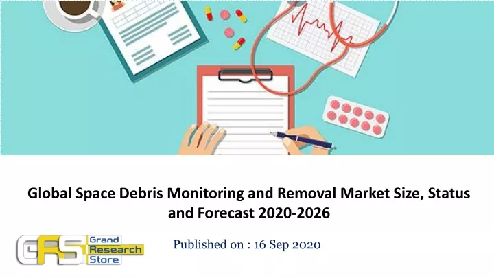global space debris monitoring and removal market