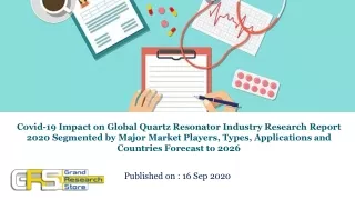 covid 19 impact on global quartz resonator