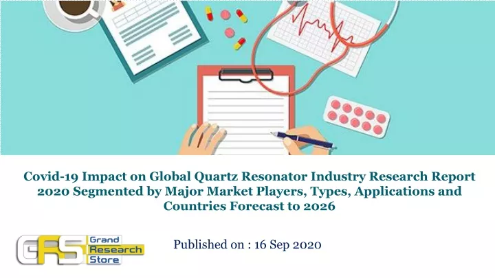 covid 19 impact on global quartz resonator