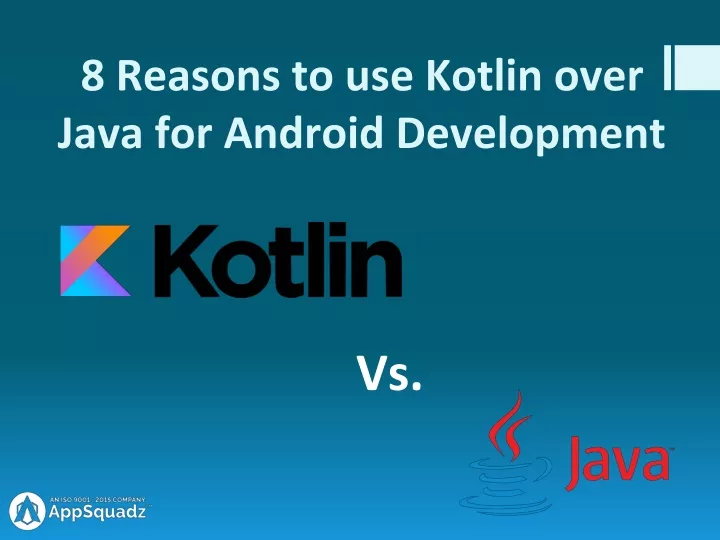 8 reasons to use kotlin over java for android development