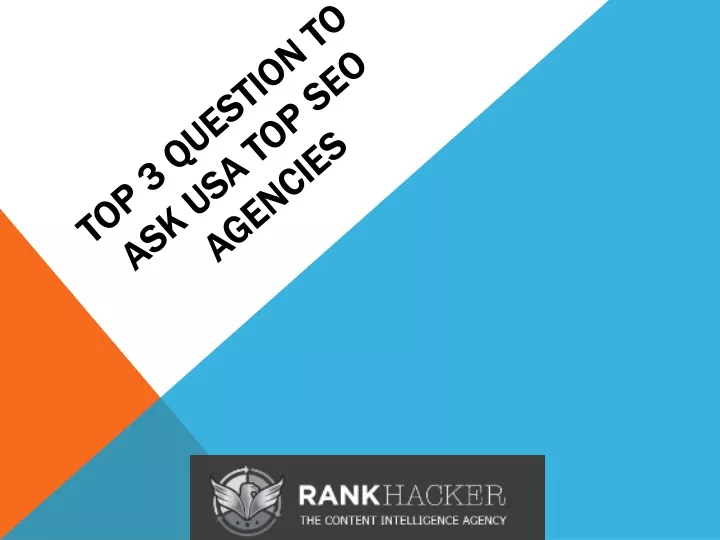 top 3 question to ask usa top seo agencies