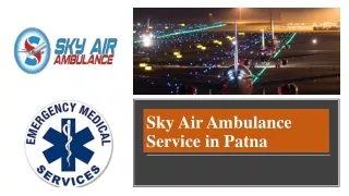 sky air ambulance service in patna
