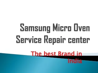 Samsung Micro Oven Repair Service in Secunderabad