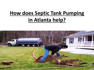 How does Septic Tank Pumping in Atlanta help?