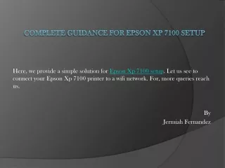complete guidance for epson xp 7100 setup