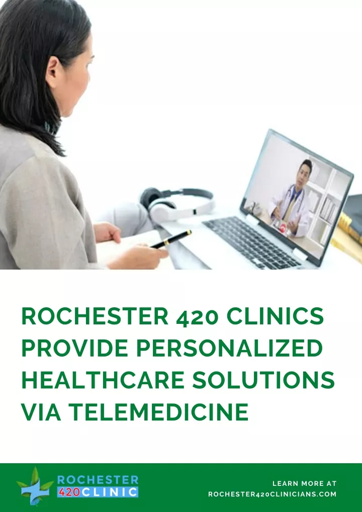 rochester 420 clinics provide personalized