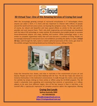 3D Virtual Tour- One of the Amazing Services of Crying Out Loud