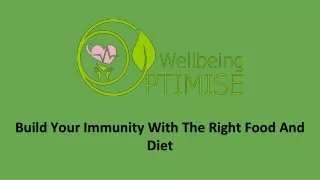 Build Your Immunity With The Right Food And Diet
