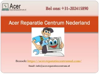 Acer Reparatie Centrum Nederland - Acer.reparatiecentrumnl.com