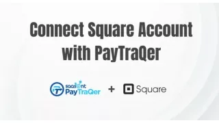 Connect Square account with PayTraQer