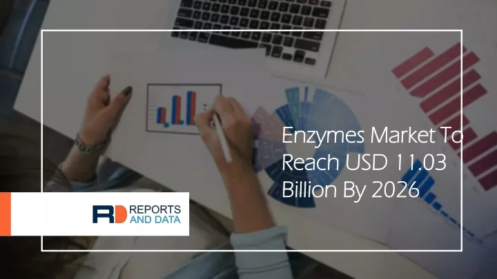 enzymes market to enzymes market to reach