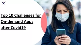 Top 10 Challenges for On-demand Apps after Covid19