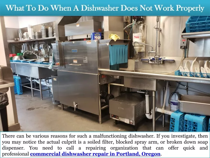 what to do when a dishwasher does not work properly
