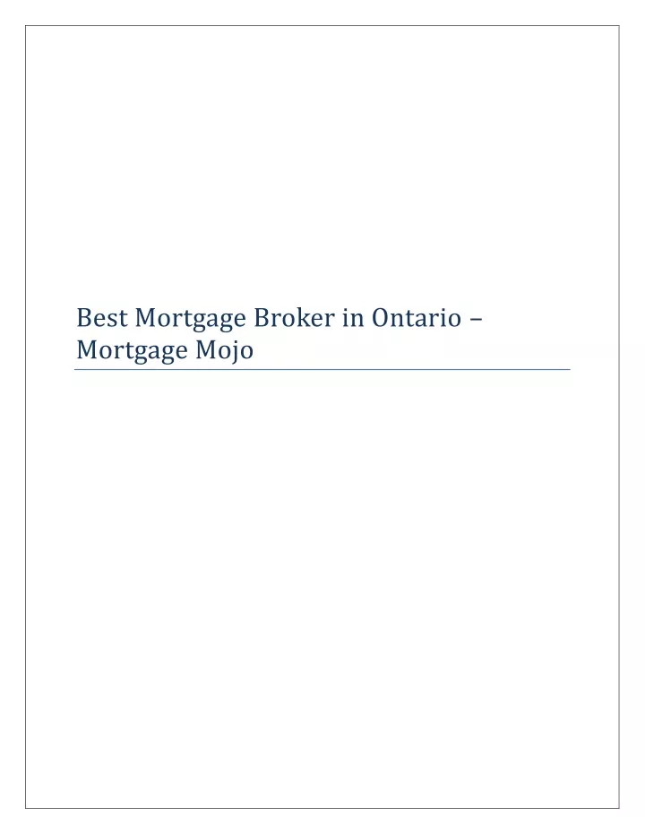 best mortgage broker in ontario mortgage mojo