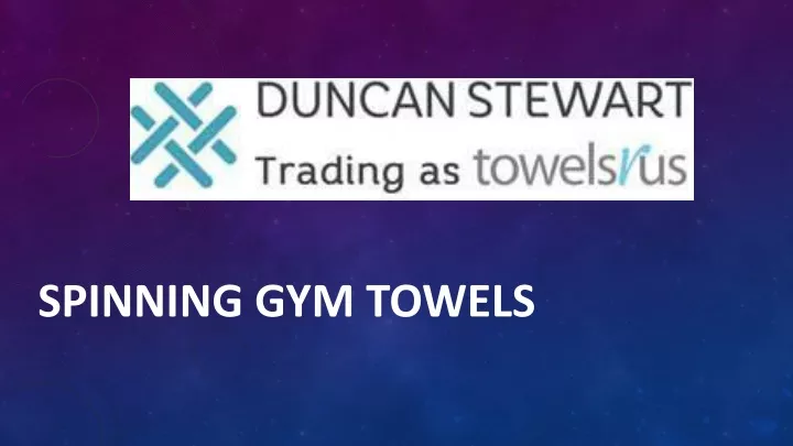 spinning gym towels