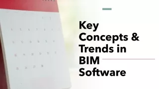 key concepts trends in bim software