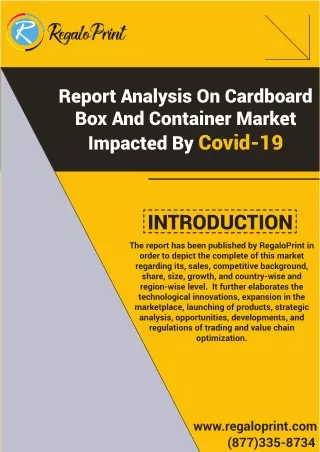 Report Analysis On Cardboard Box And Container Market Impacted By Covid-19