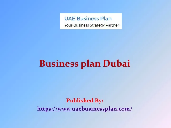 business plan dubai published by https www uaebusinessplan com