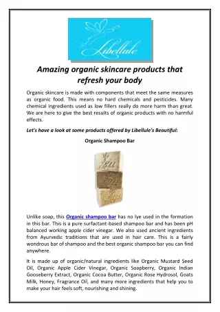 Amazing organic skincare products that refresh your body