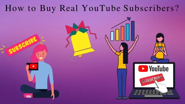 how to buy real youtube subscribers