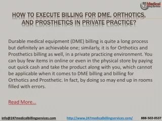 how to execute billing for dme orthotics and prosthetics in private practice