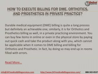 how to execute billing for dme orthotics