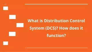 what is distribution control system dcs how does it function