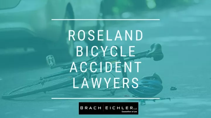 roseland bicycle accident lawyers