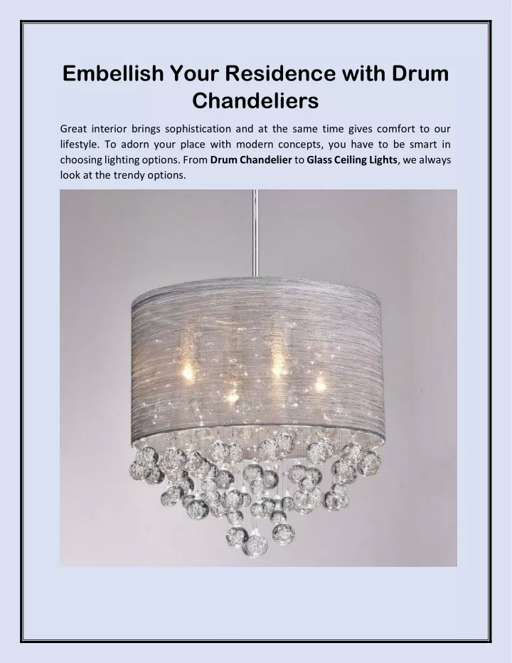 embellish your residence with drum chandeliers