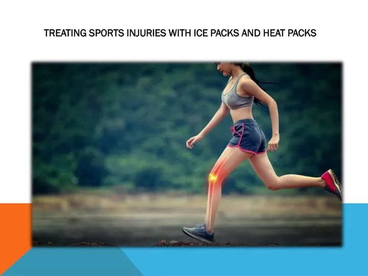 treating sports injuries with ice packs and heat