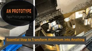 Essential Step to Transform Aluminum into Anything