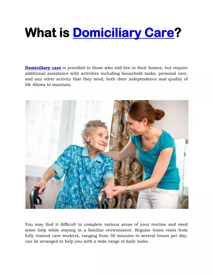 what is what is domiciliary care domiciliary care