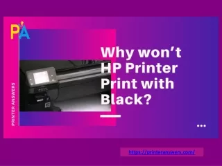 Why won’t HP Printer Print with Black