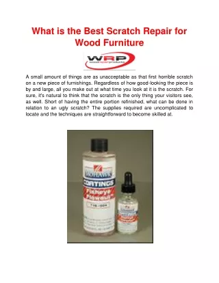 What is the Best Scratch Repair for Wood Furniture