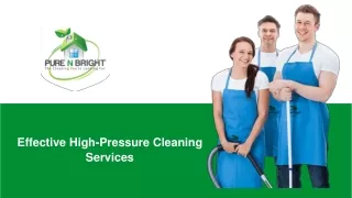 Effective High-Pressure Cleaning Services
