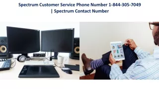 Spectrum Customer Service Phone Number 1-844-305-7049 | Spectrum Contact Number