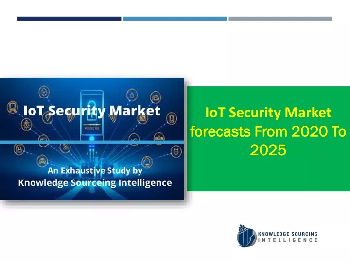 iot security market forecasts from 2020 to 2025